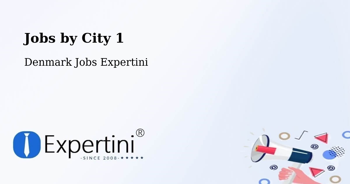 City Jobs in Denmark - Expertini